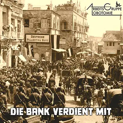Die Bank verdient mit - Arbeitsgruppe Lobotomie
